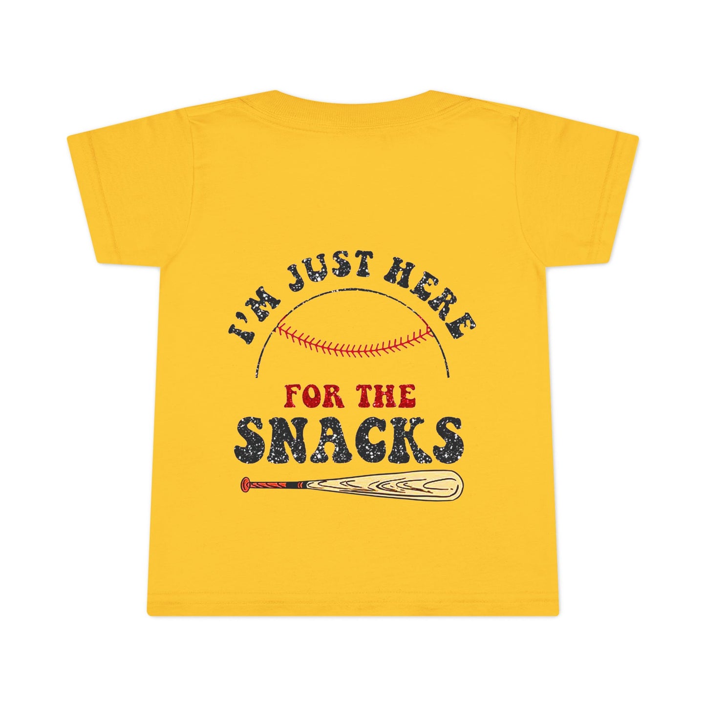 Baseball Toddler T-Shirt - 'I'm Just Here for the Snacks'
