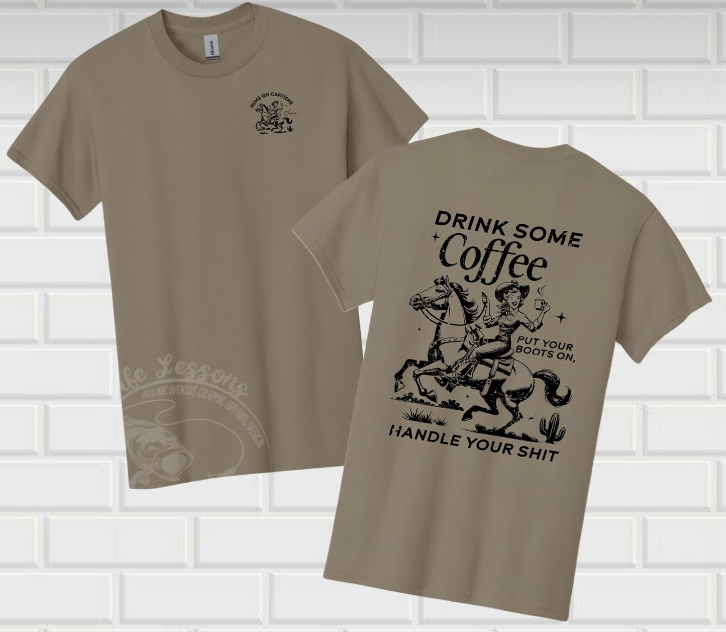 Drink some coffee & handle your cowgirl shit tee