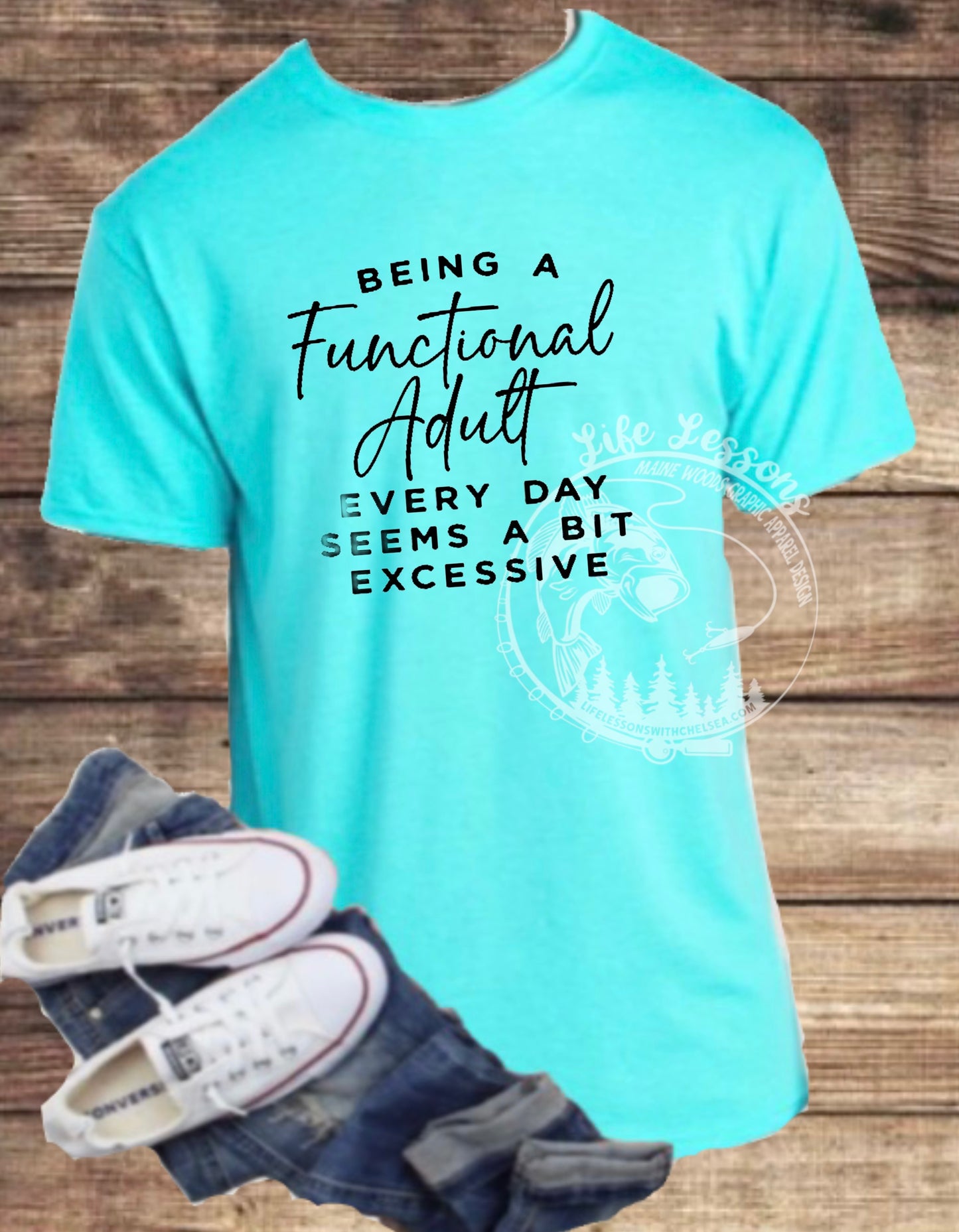 “Functional adult” Tee