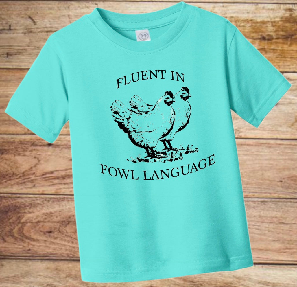 “Fluent in Fowl Language