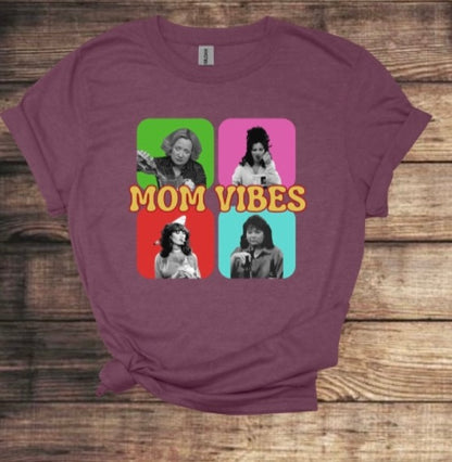 Classic TV show Mom “Mom Vibe” TShirt
