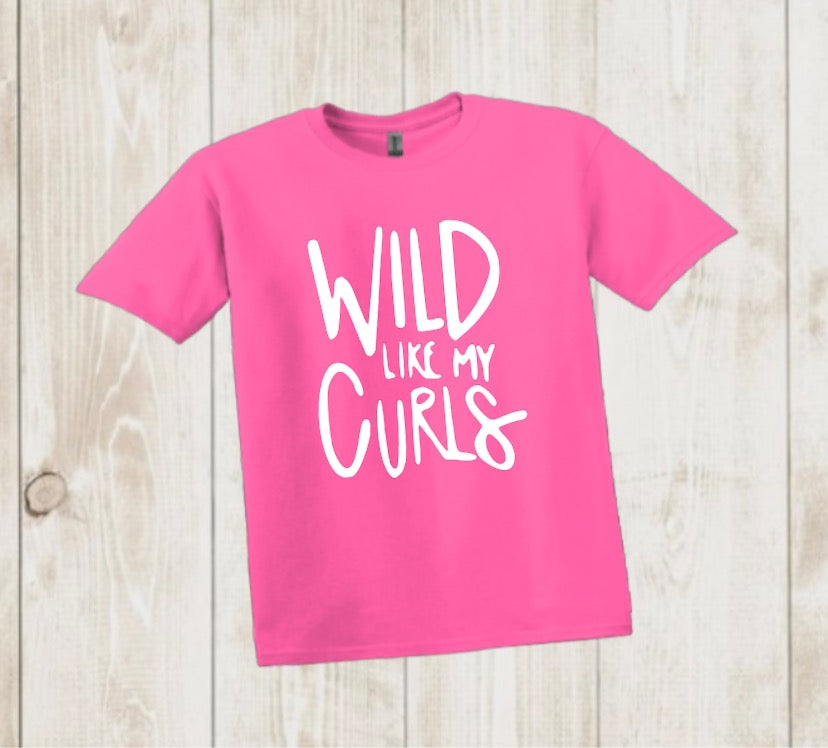 “Wild like my curls” short sleeve