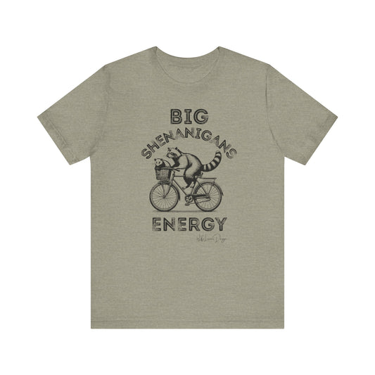 Big Shenanigans Energy Unisex Tee - Fun Graphic T-Shirt for Animal Lovers