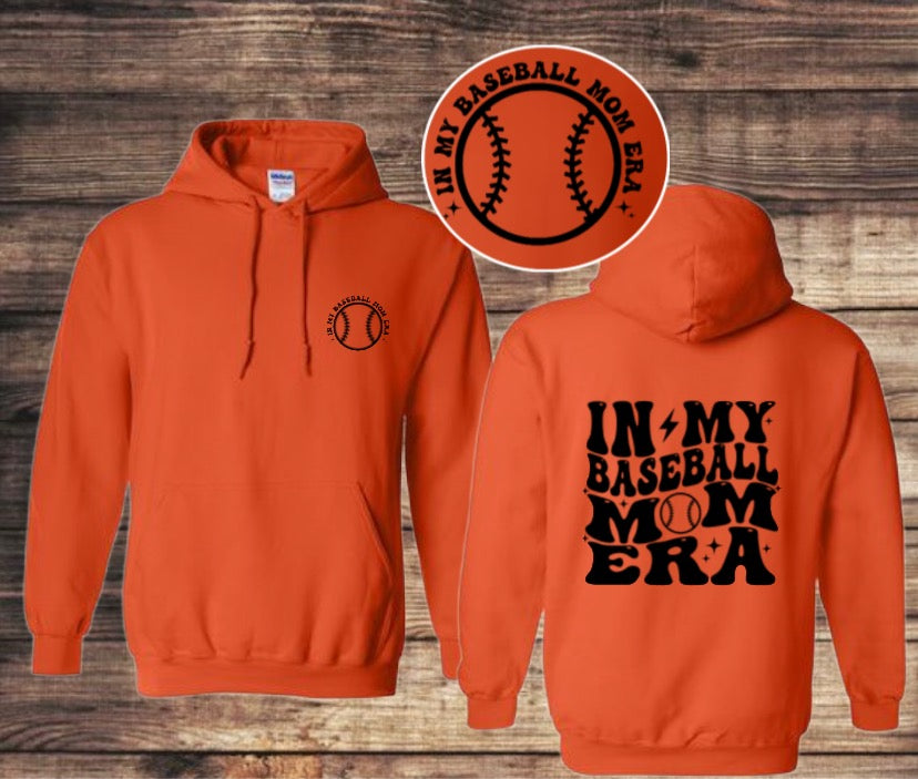 “In my baseball mom era” HOODIE