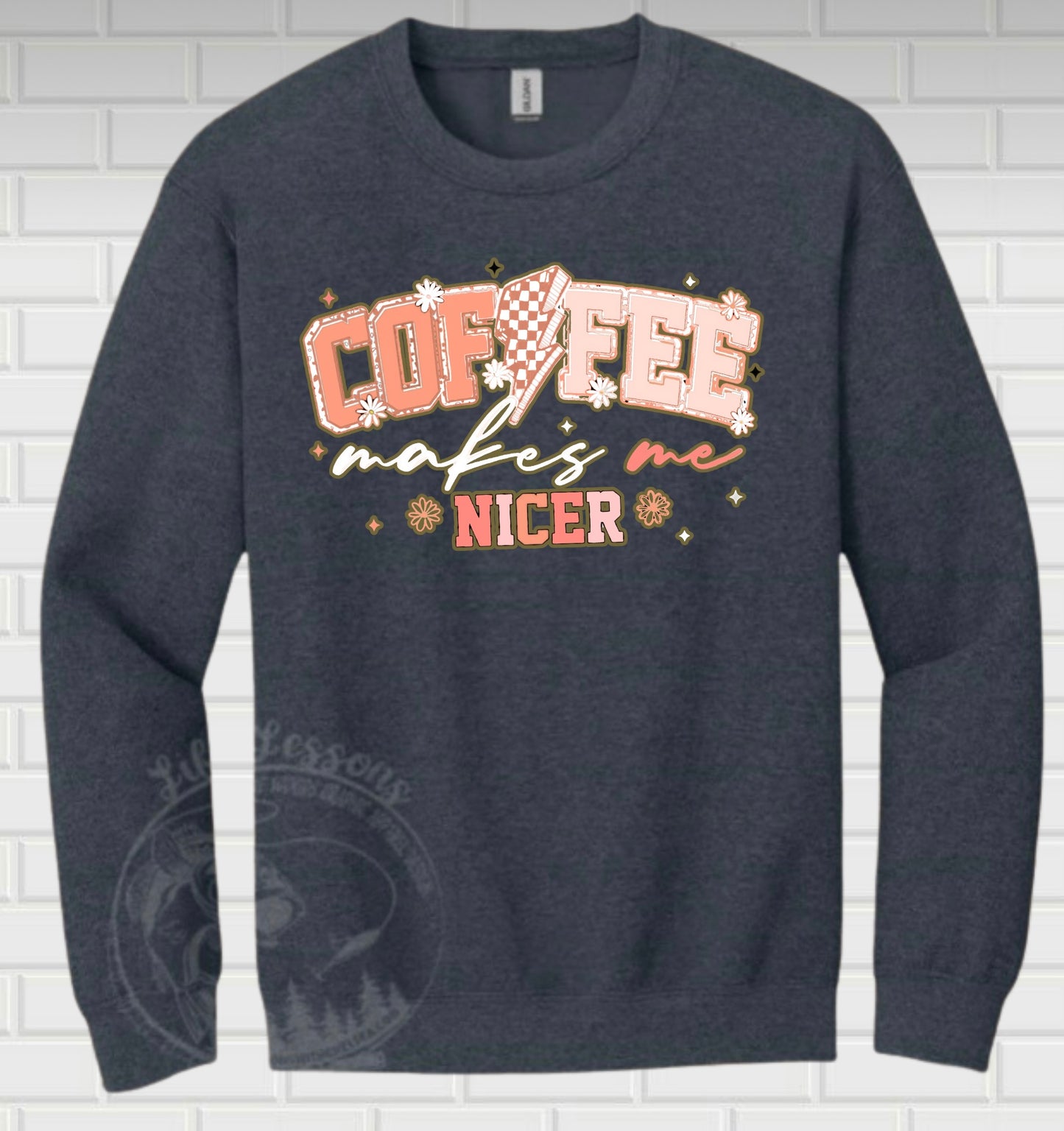 Coffee makes me nicer Fleece crew