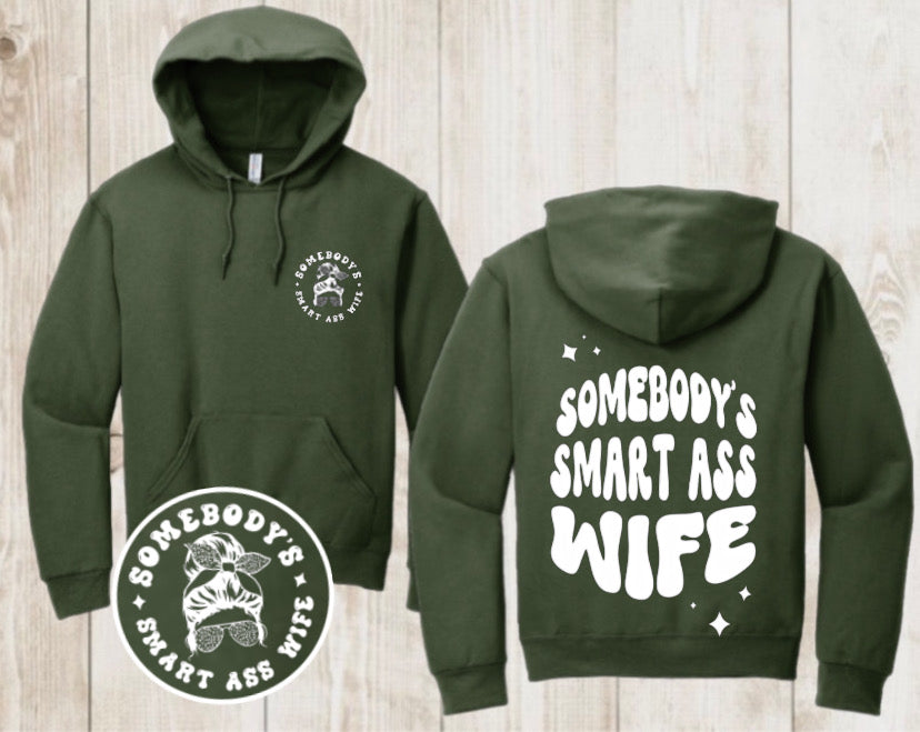“Smart a** Wife” Hoodie