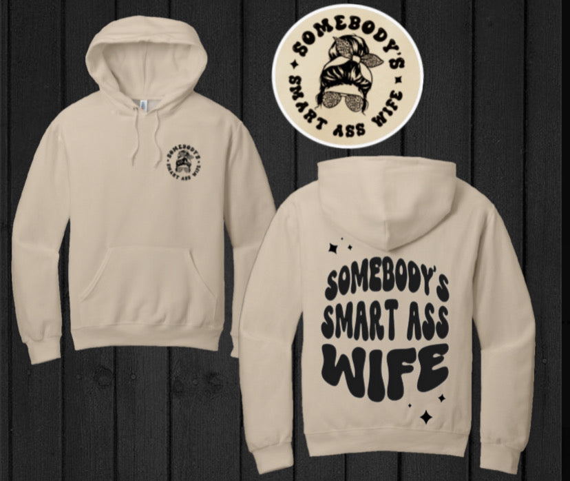 “Smart a** Wife” Hoodie
