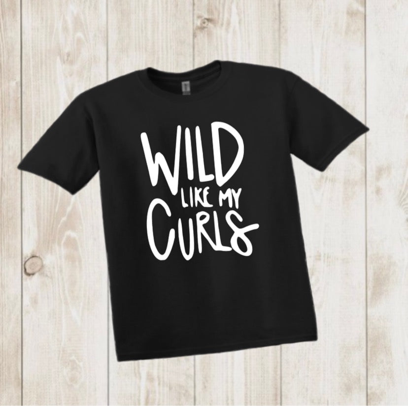 “Wild like my curls” short sleeve