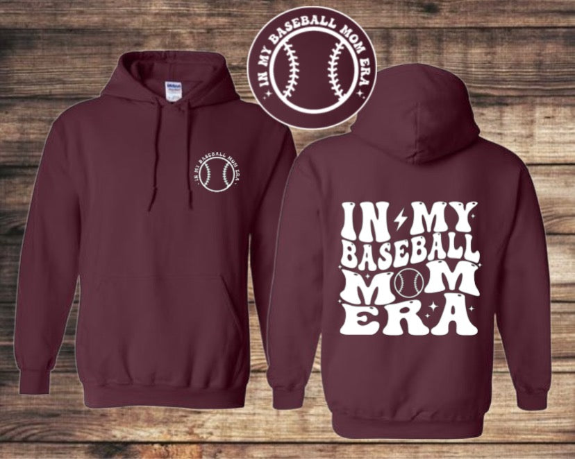 “In my baseball mom era” HOODIE