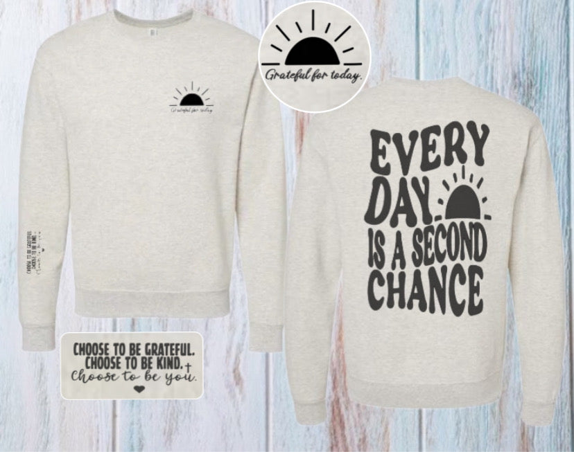 “Everyday is a second chance”