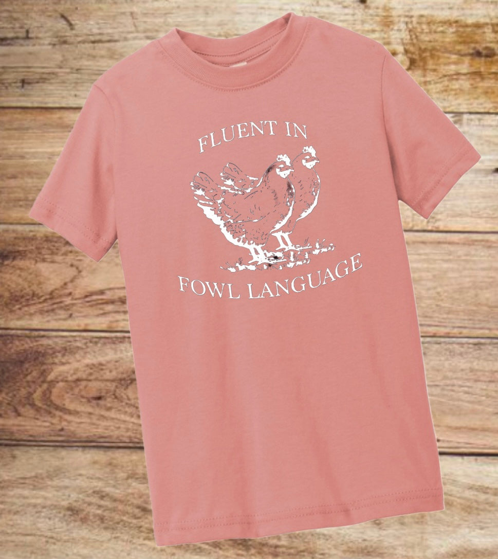 “Fluent in Fowl Language