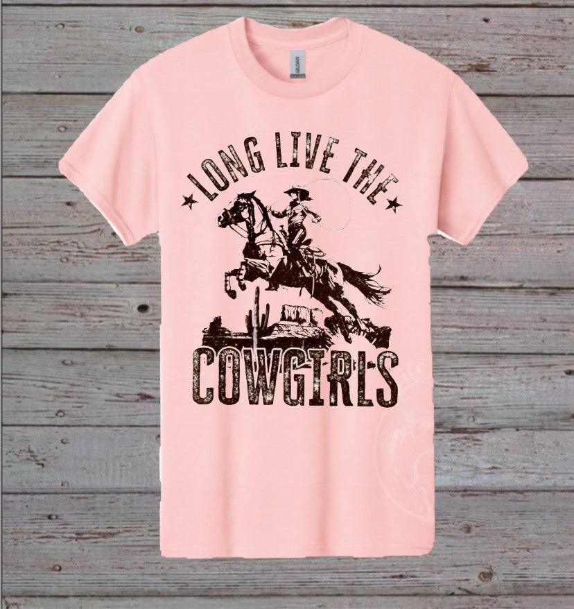 “Long Live the Cowgirls” Rustic Tee