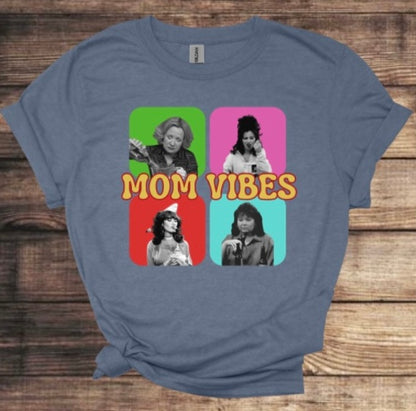 Classic TV show Mom “Mom Vibe” TShirt