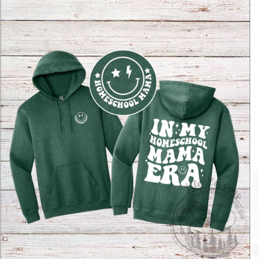 “In my homeschool mama era” Hoodie