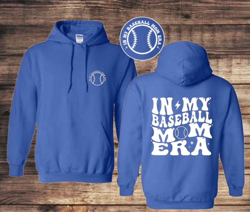 “In my baseball mom era” HOODIE