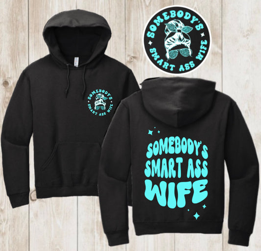 “Smart a** Wife” Hoodie