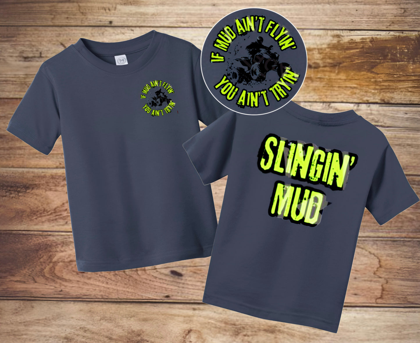 “Slingin’ Mud” Tee