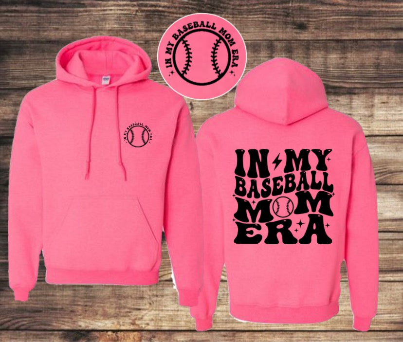 “In my baseball mom era” HOODIE