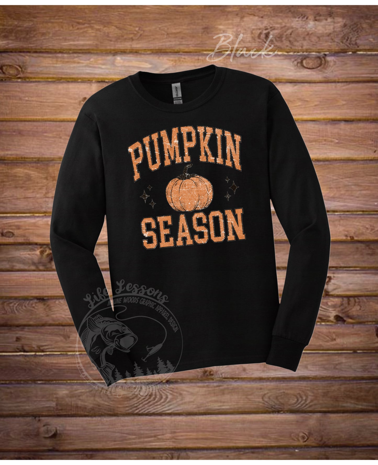 “Pumpkin season” Rustic Long Sleeve