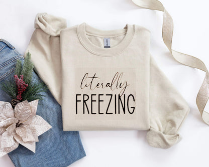 Litterally freezing sweatshirt